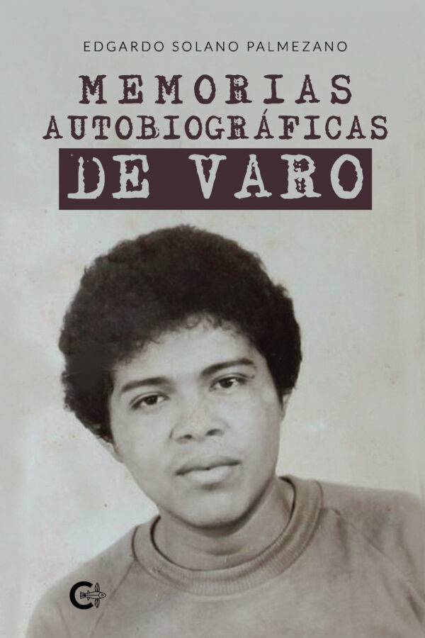 MEMORIAS AUTOBIOGRÁFICAS DE VARO 9788419808226