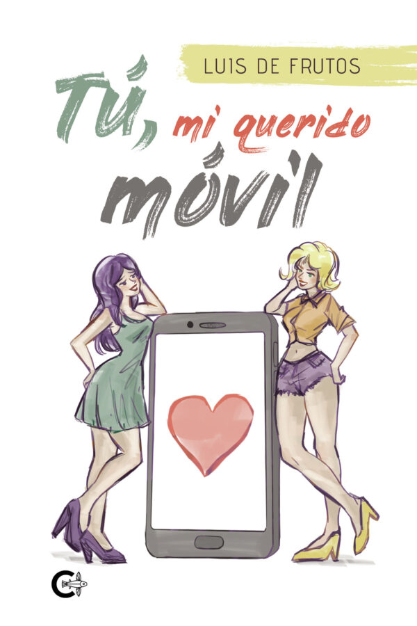 TÚ, MI QUERIDO MÓVIL 9788419906595