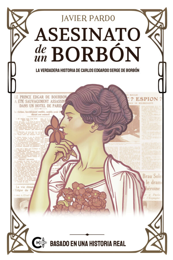 ASESINATO DE UN BORBÓN 9788419906762