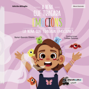 A NENA QUE TRAGABA EMOCIÓNS 9788419961143