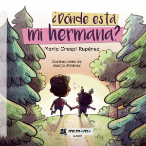 ¿DÓNDE ESTÁ MI HERMANA? 9788419961198