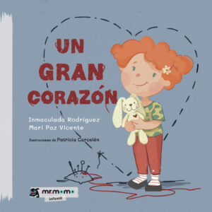 UN GRAN CORAZÓN 9788419961327