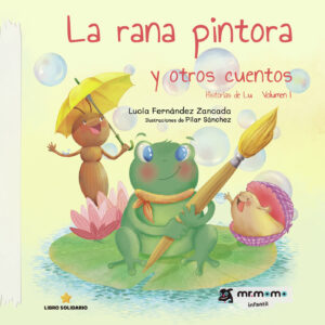 LA RANA PINTORA Y OTROS CUENTOS 9788419961433
