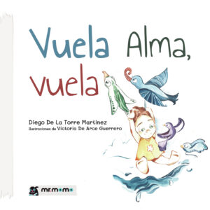 VUELA ALMA, VUELA 9788419961457