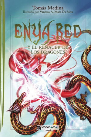 ENYA RED Y EL RENACER DE LOS DRAGONES 9788419961495