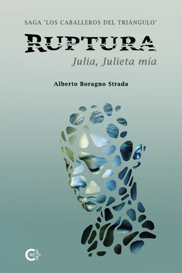 RUPTURA. JULIA, JULIETA MÍA 9788419995469