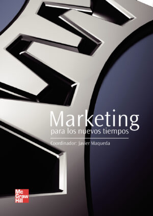 MARKETING PARA LOS NUEVOS TIEMPOS 9788448179892