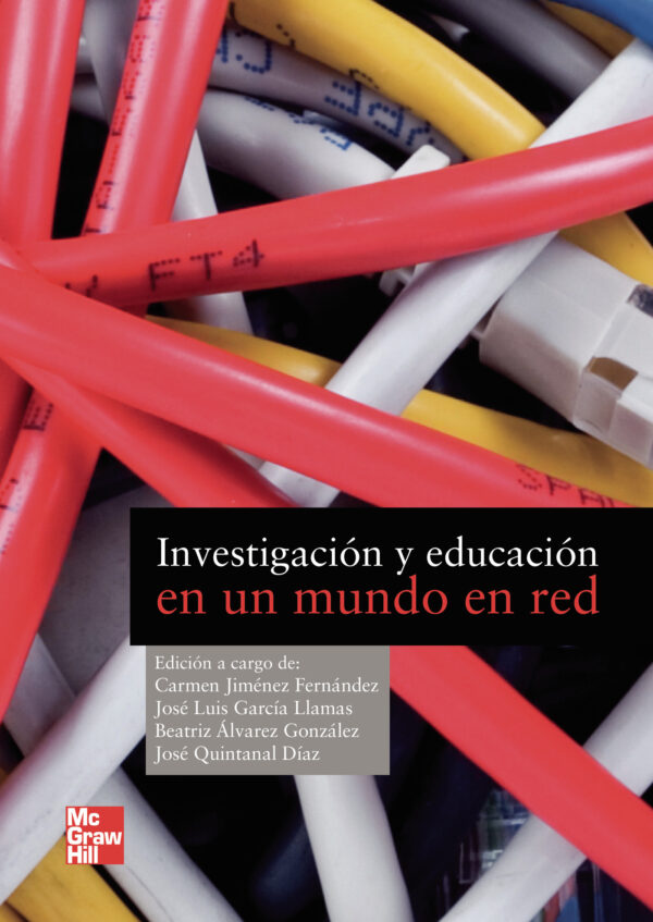 INVESTIGACIÓN Y EDUCACIÓN EN UN MUNDO EN RED 9788448183073