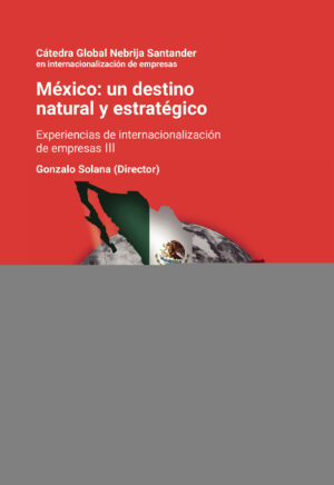 MEXICO: UN DESTINO NATURAL Y ESTRATÉGICO 9788448608194