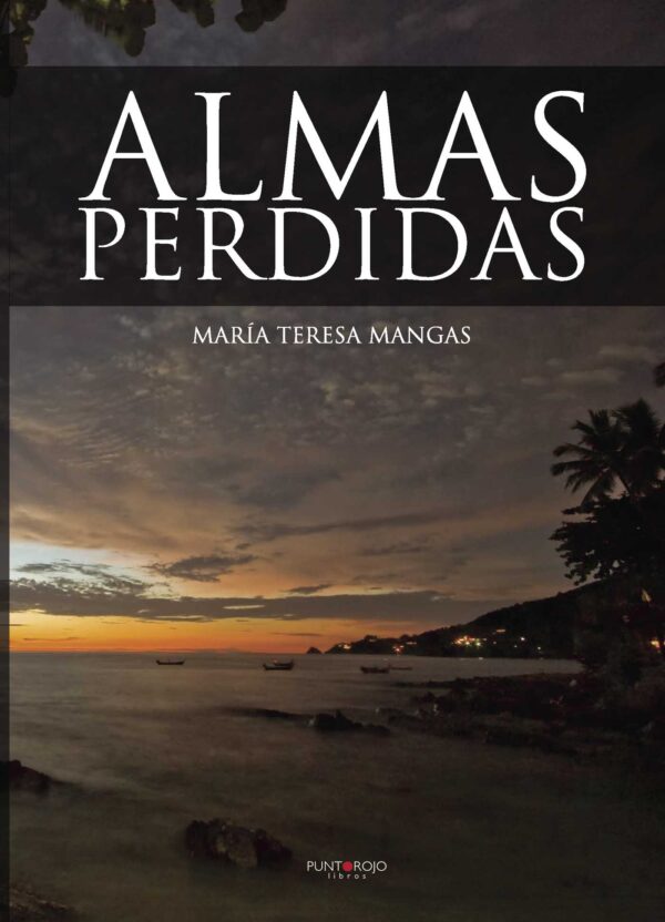 ALMAS PERDIDAS. (2¬™ EDICIÓN) 9788469298213
