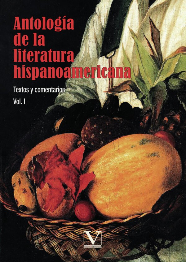 ANTOLOGÍA DE LA LITERATURA HISPANOAMERICANA 9788479622091