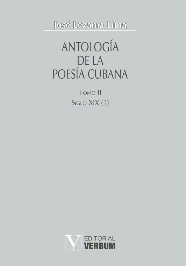 ANTOLOGÍA DE LA POESÍA CUBANA. TOMO II