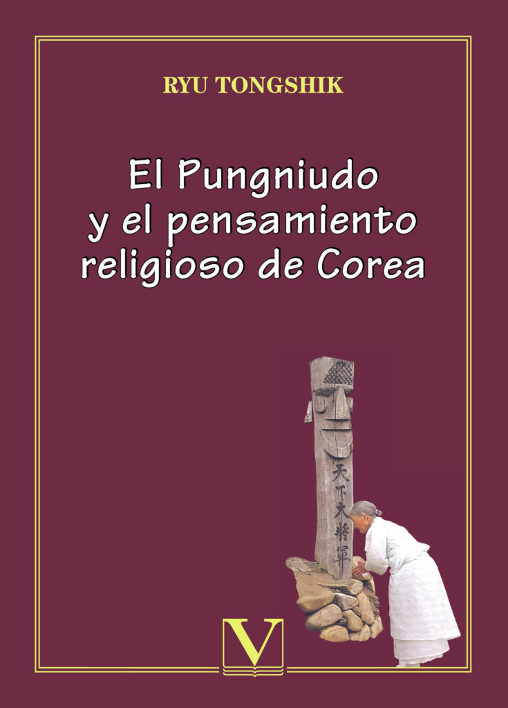 EL PUNGNIUDO Y EL PENSAMIENTO RELIGIOSO DE COREA