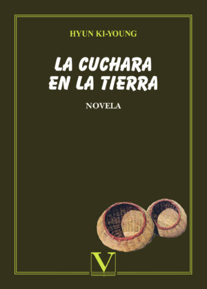 LA CUCHARA EN LA TIERRA