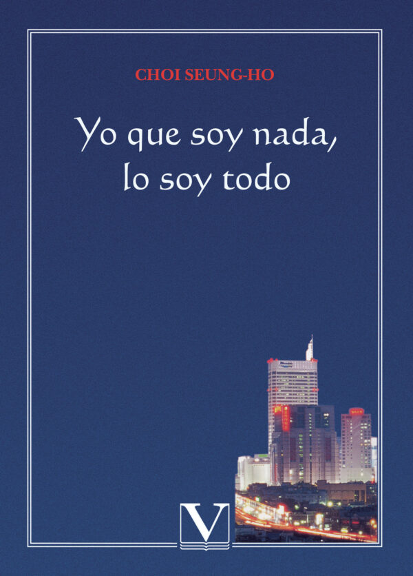 YO QUE SOY NADA, LO SOY TODO 9788479623500
