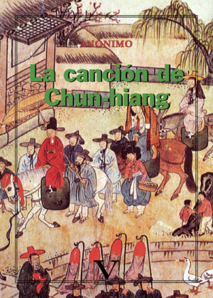 LA CANCIÓN DE CHUN-HIANG