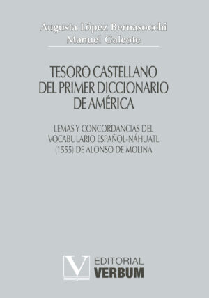 TESORO CASTELLANO DEL PRIMER DICCIONARIO DE AMÉRICA 9788479624859