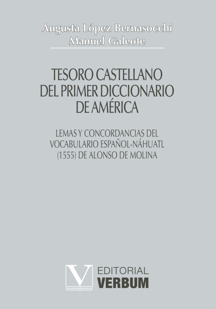 TESORO CASTELLANO DEL PRIMER DICCIONARIO DE AMÉRICA