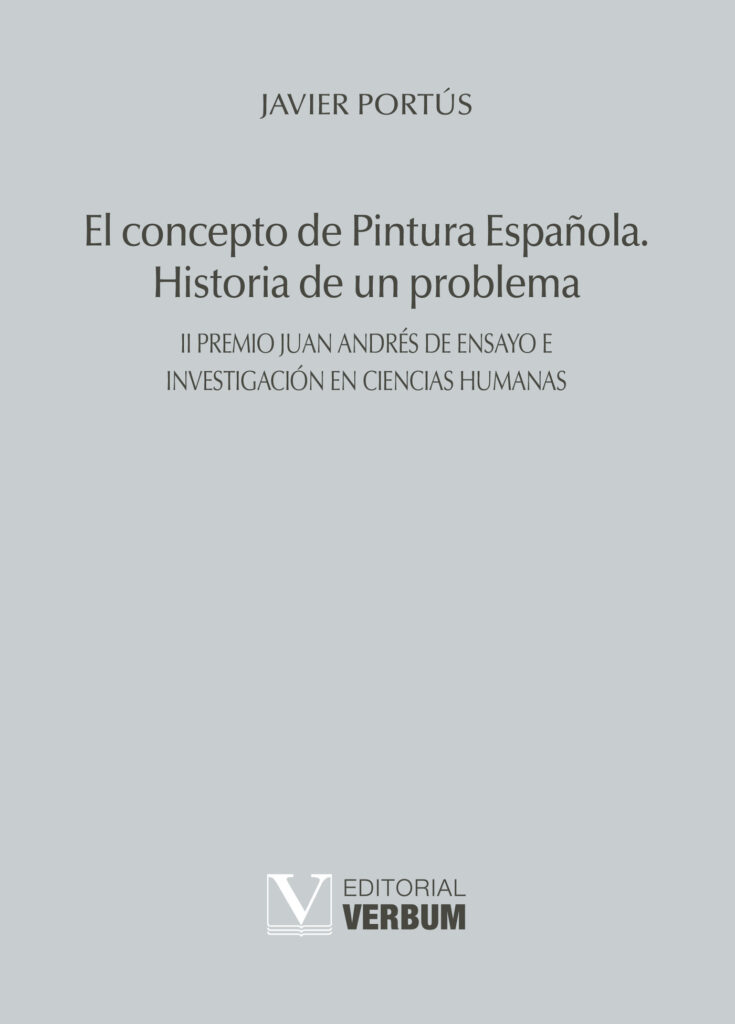 EL CONCEPTO DE PINTURA ESPAÑOLA