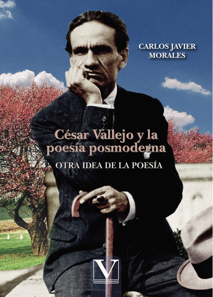 CÉSAR VALLEJO Y LA POESÍA POSMODERNA