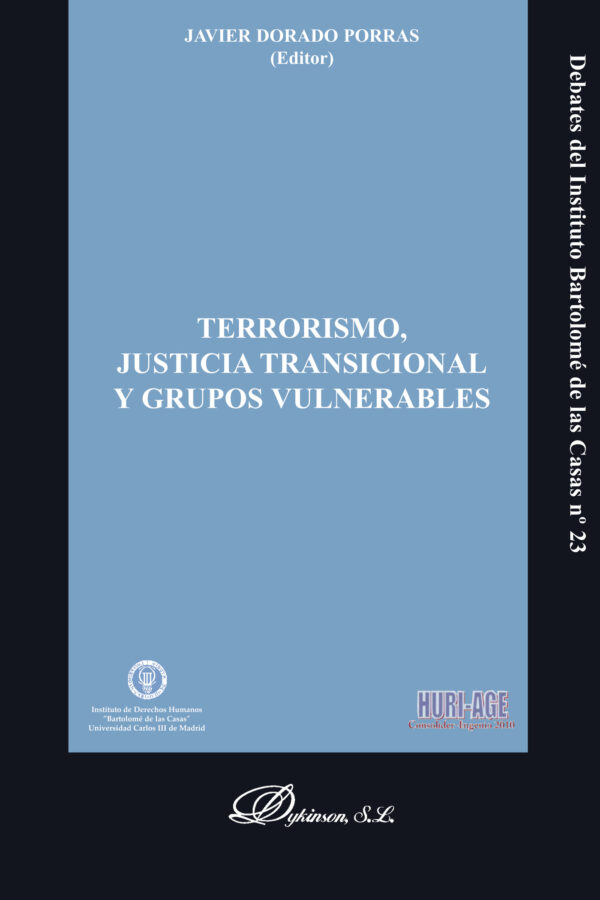 TERRORISMO, JUSTICIA TRANSICIONAL Y GRUPOS VULNERABLES 9788490319222