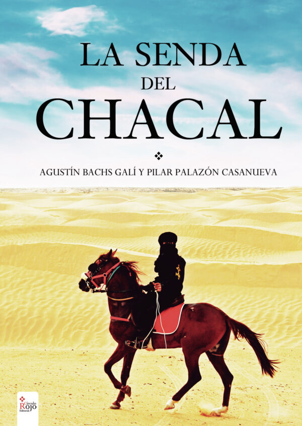 LA SENDA DEL CHACAL 9788490500071