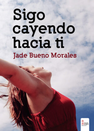 SIGO CAYENDO HACIA TI