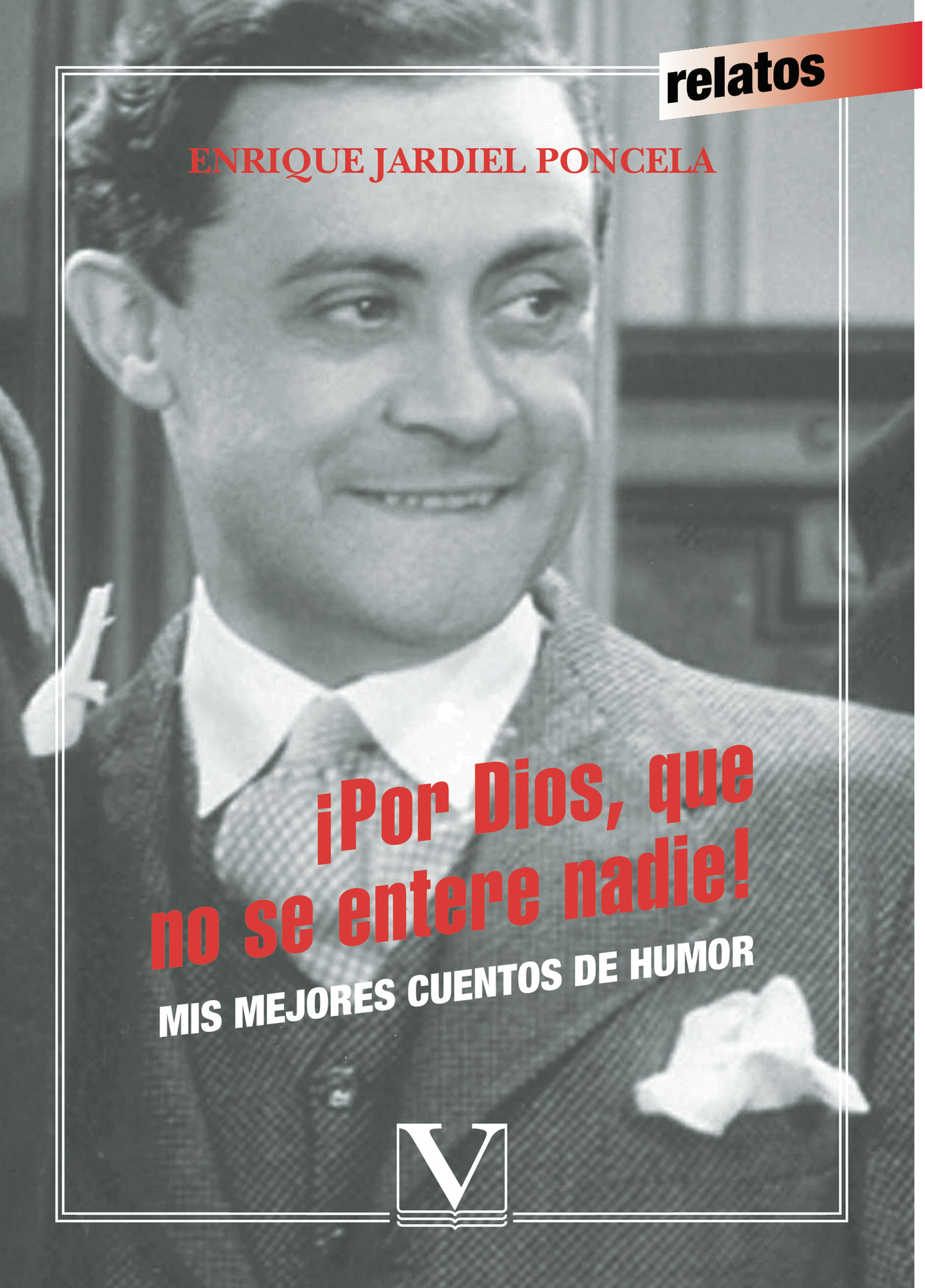 ¿POR DIOS, QUE NO SE ENTERE NADIE!