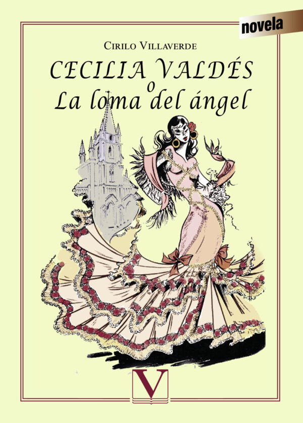 CECILIA VALDÉS O LA LOMA DEL ÁNGEL 9788490740866