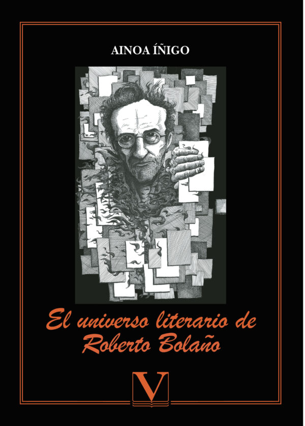 EL UNIVERSO LITERARIO DE ROBERTO BOLAÑO 9788490741993