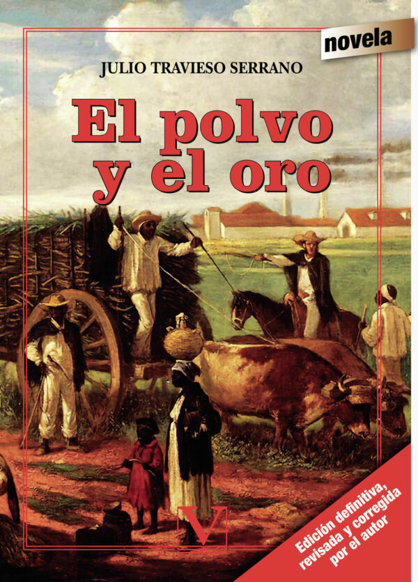EL POLVO Y EL ORO 9788490742471