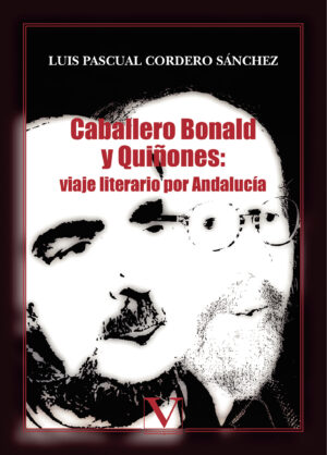 CABALLERO BONALD Y QUIÑONES: VIAJE LITERARIO POR ANDALUCÍA