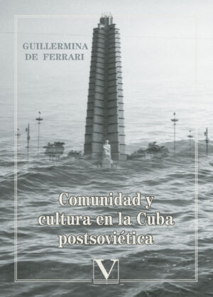 COMUNIDAD Y CULTURA EN LA CUBA POSTSOVIÉTICA