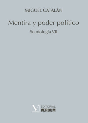 MENTIRA Y PODER POLÍTICO