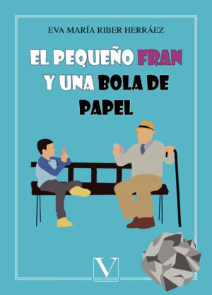 EL PEQUEÑO FRAN Y UNA BOLA DE PAPEL