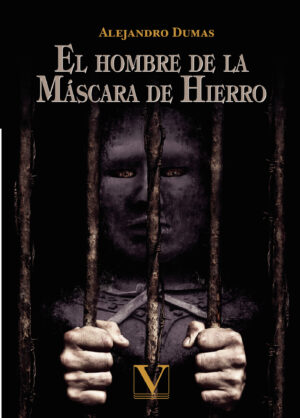 EL HOMBRE DE LA MÁSCARA DE HIERRO