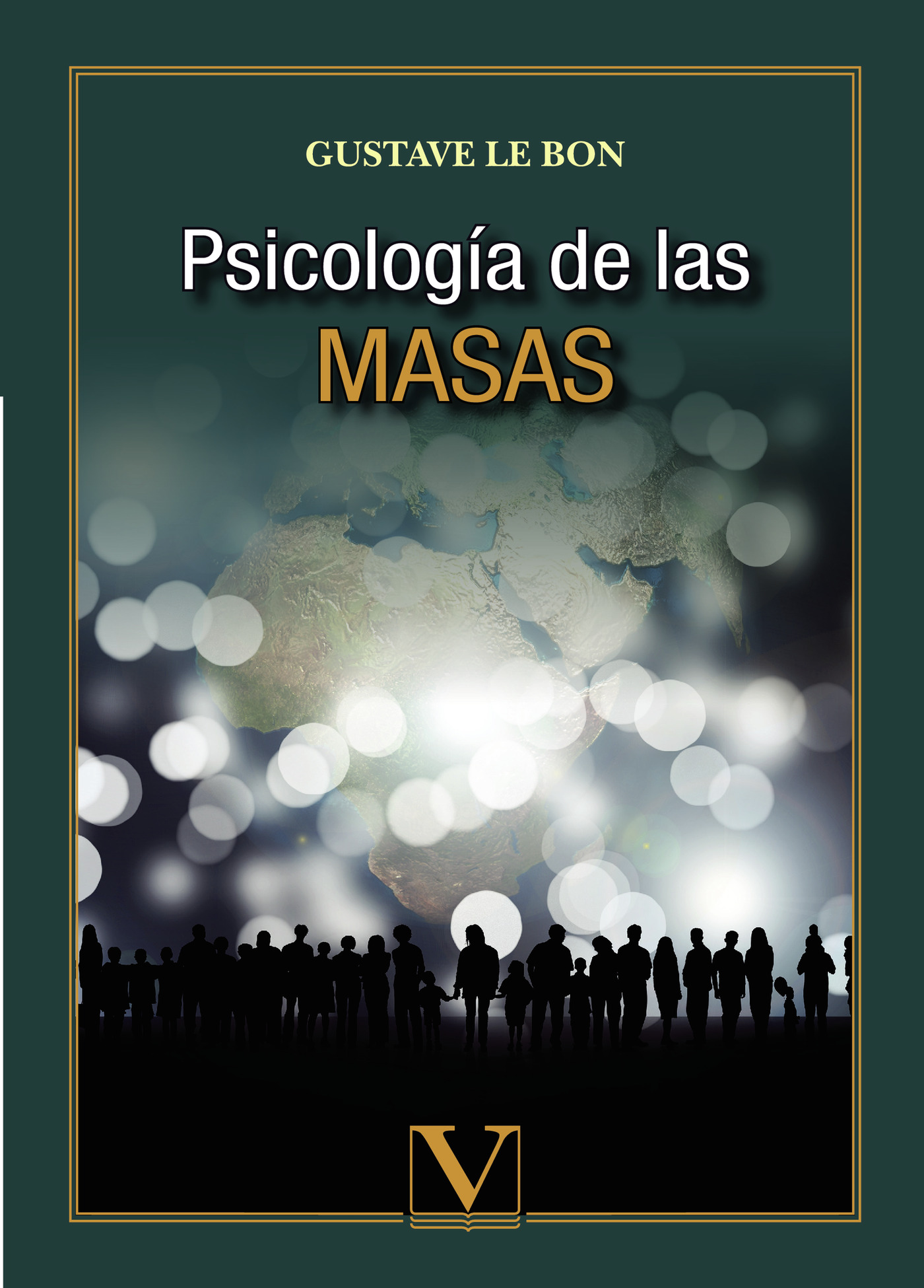 PSICOLOGÍA DE LAS MASAS