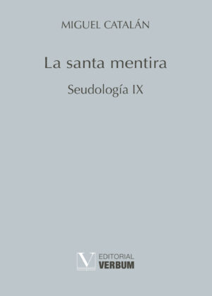 LA SANTA MENTIRA