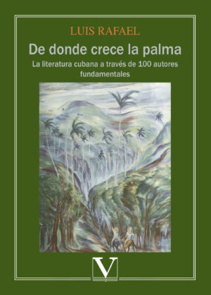 DE DONDE CRECE LA PALMA