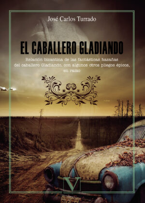 EL CABALLERO GLADIANDO 9788490749463