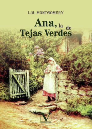 ANA, LA DE TEJAS VERDES 9788490749654