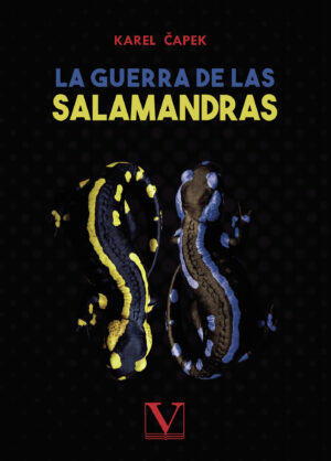 LA GUERRA DE LAS SALAMANDRAS