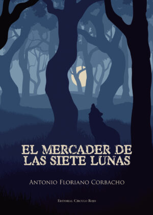 EL MERCADER DE LAS SIETE LUNAS