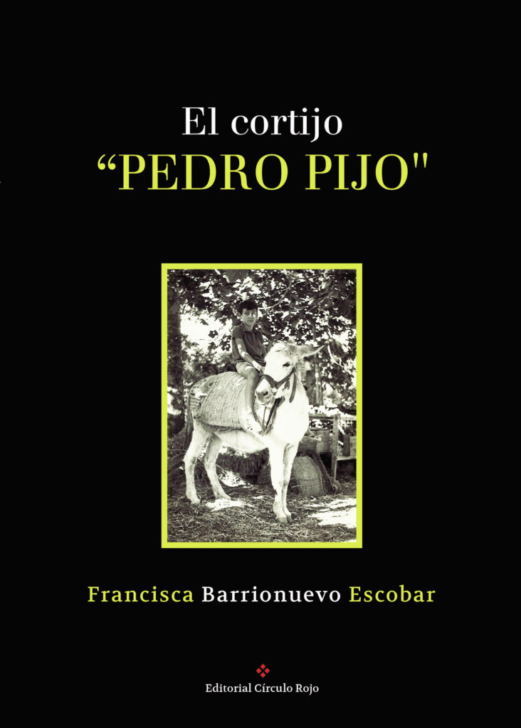 EL CORTIJO PEDRO PIJO.
