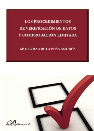 LOS PROCEDIMIENTOS DE VERIFICACIÓN DE DATOS Y COMPROBACIÓN LIMITADA 9788490851319