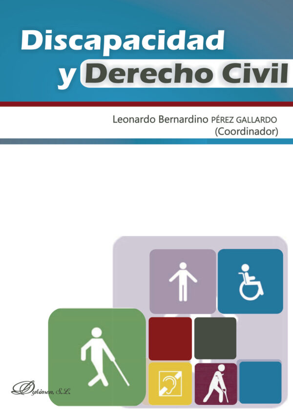 DISCAPACIDAD Y DERECHO CIVIL 9788490852088