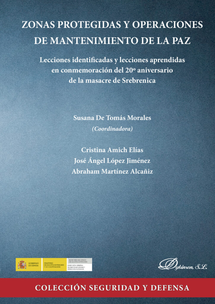 ZONAS PROTEGIDAS Y OPERACIONES DE MANTENIMIENTO DE LA PAZ.LECCIONES IDENTIFICADAS Y LECCIO