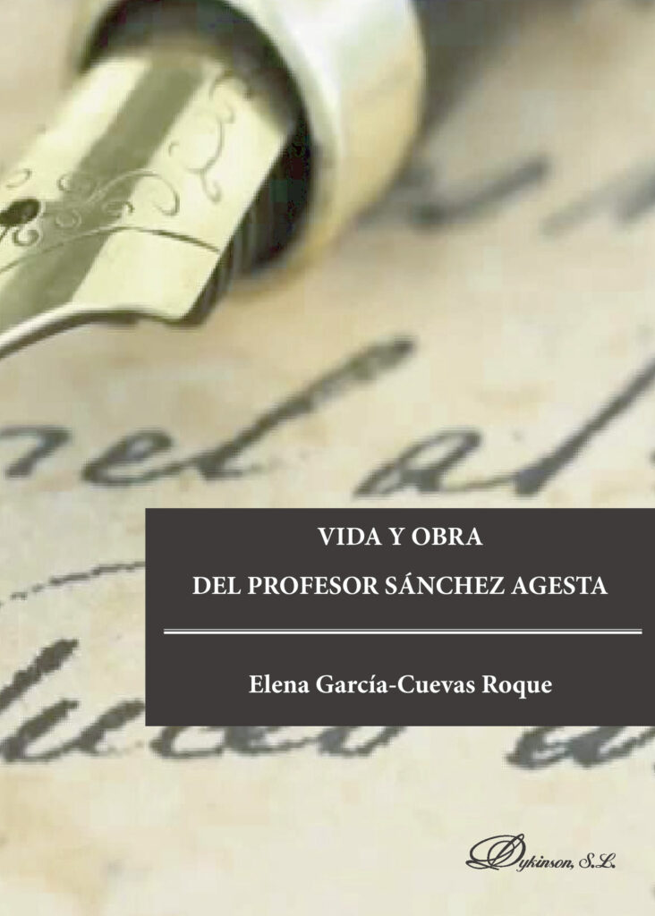 VIDA Y OBRA DEL PROFESOR SÁNCHEZ AGESTA.