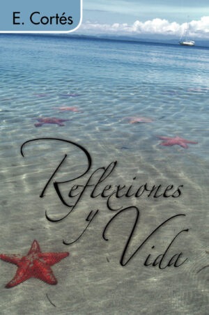 REFLEXIONES Y VIDA