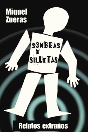 SOMBRAS Y SILUETAS